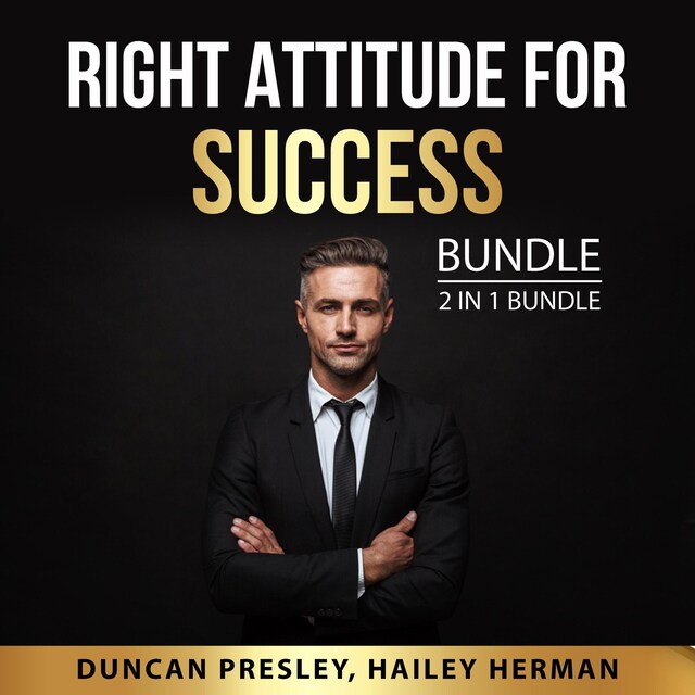 Book cover for Right Attitude for Success Bundle, 2 in 1 Bundle: The New Psychology of Success and Inspired