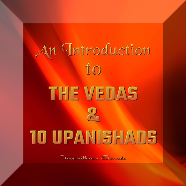 Bokomslag för An Introduction to the Vedas and 10 Upanishads