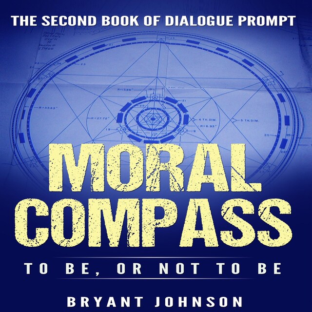 Buchcover für Moral Compass To Be or Not to Be