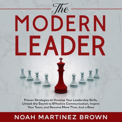 The Modern Leader