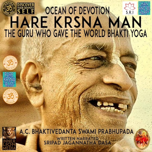Book cover for Ocean Of Devotion Hare Hrsna Man The Guru Who Gave The World Bhakti Yoga A.C. Bhaktivedanta Swami Prabhupada