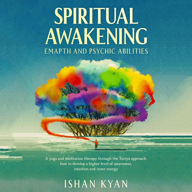 Book cover for Spiritual Awakening, Emapth and Psychic Abilities