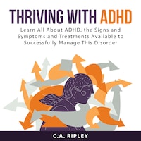 Thriving with ADHD