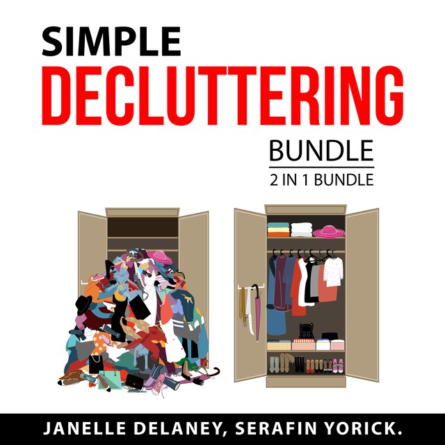 Couverture de livre pour Simple Decluttering Bundle, 2 in 1 Bundle