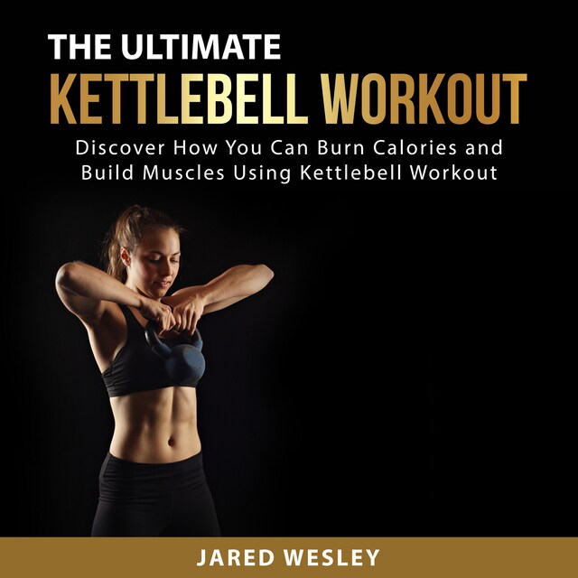 Bokomslag for The Ultimate Kettlebell Workout