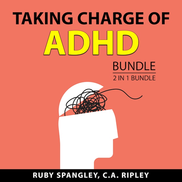 Portada de libro para Taking Charge of ADHD Bundle, 2 in 1 Bundle