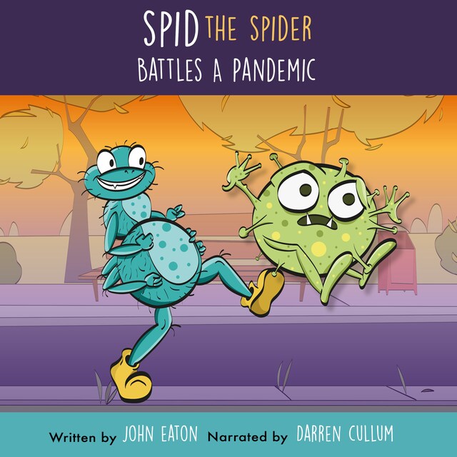 Book cover for Spid The Spider Battles A Pandemic