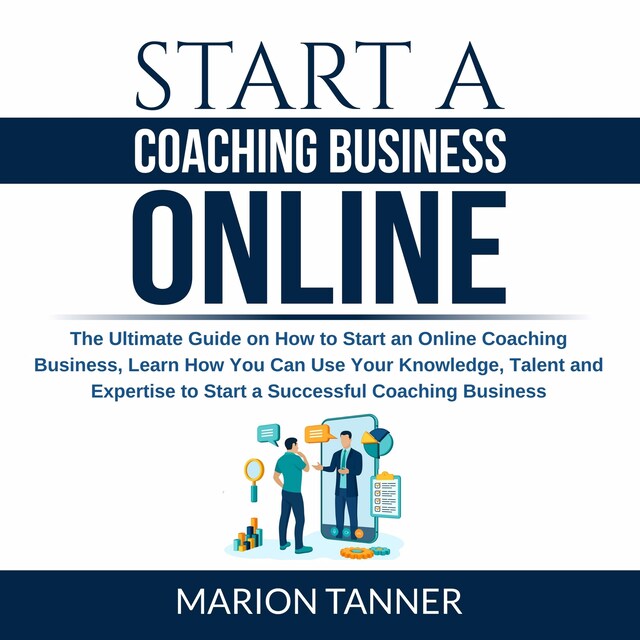 Book cover for Start a Coaching Business Online