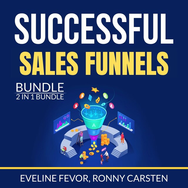 Buchcover für Successful Sales Funnels Bundle, 2 IN 1 Bundle