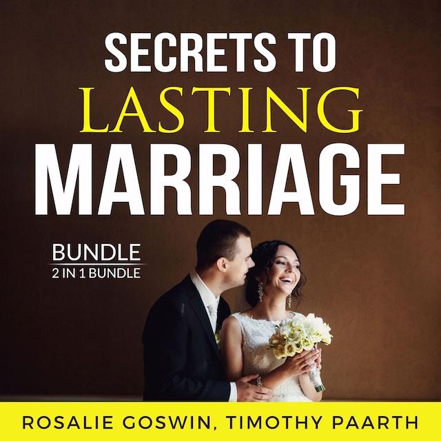 Couverture de livre pour Secrets to Lasting Marriage Bundle, 2 in 1 Bundle