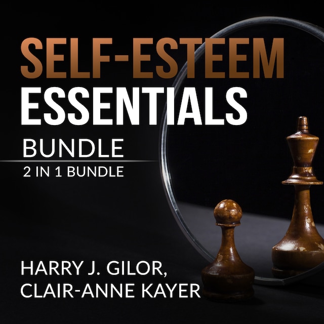 Kirjankansi teokselle Self-Esteem Essentials Bundle, 2 in 1 Bundle