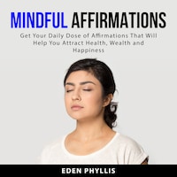 Mindful Affirmations