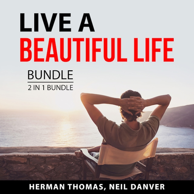 Book cover for Live a Beautiful Life Bundle, 2 in 1 Bundle