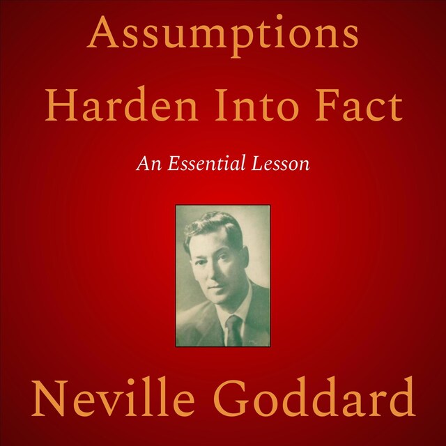 Buchcover für Assumptions Harden Into Fact