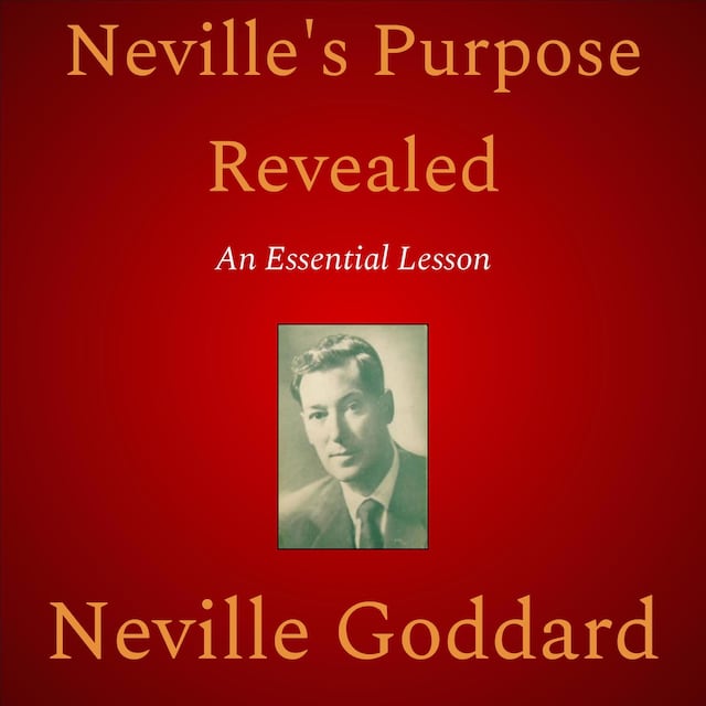 Book cover for Neville’s Purpose Revealed