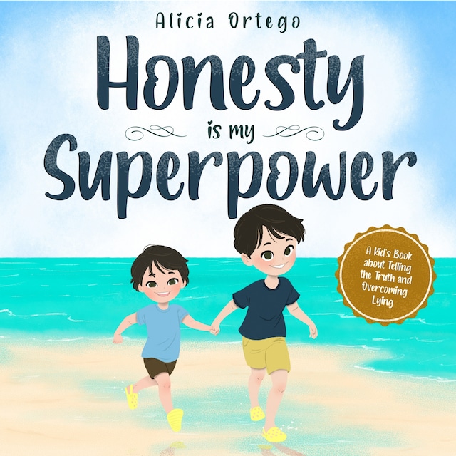 Book cover for Honesty is my Superpower