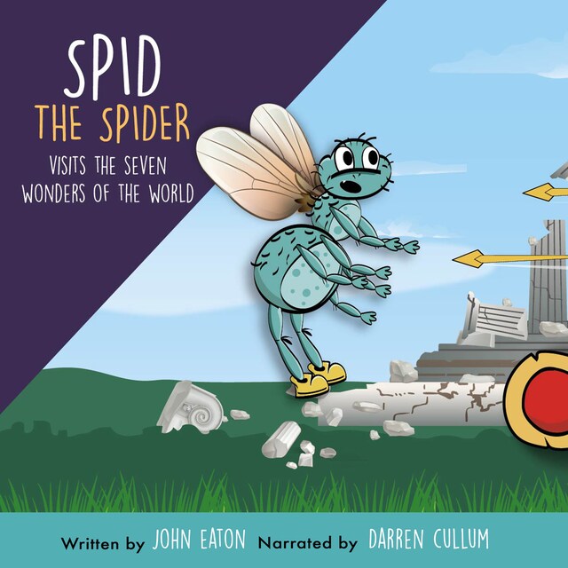 Book cover for Spid the Spider Visits the Seven Wonders of the World