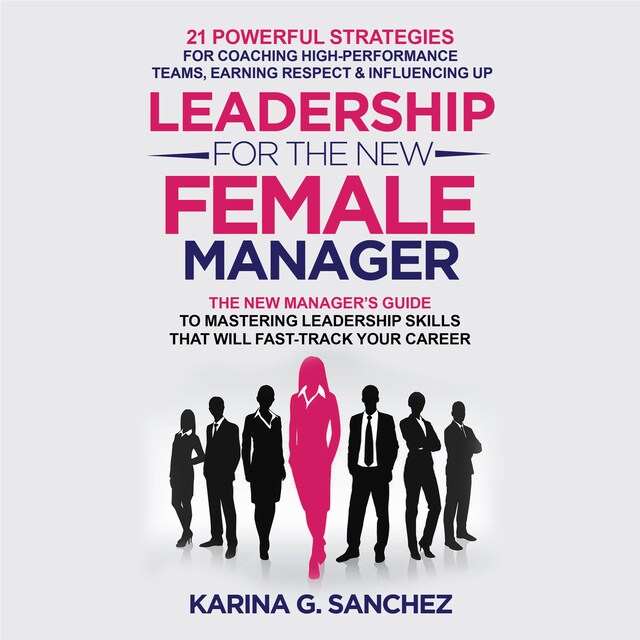 Buchcover für Leadership For The New Female Manager