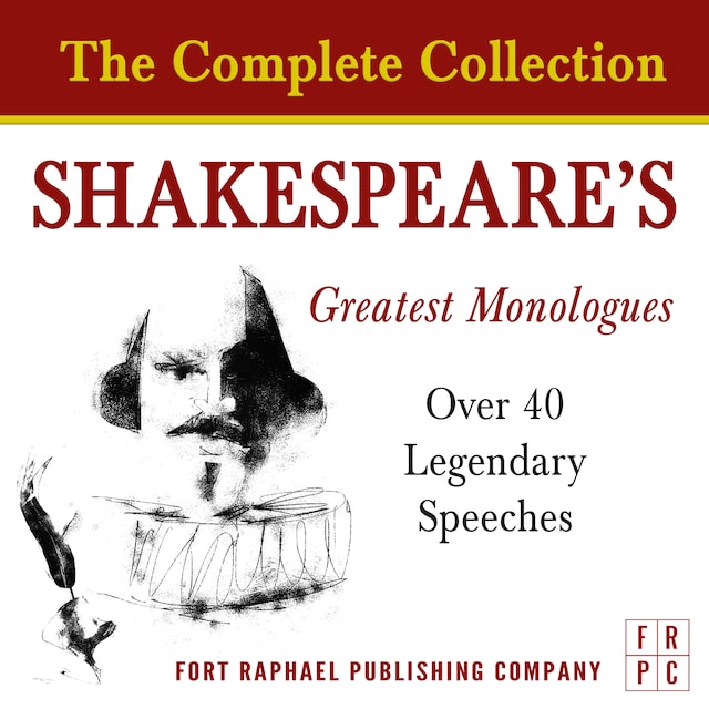 Book cover for Shakespeare's Greatest Monologues - The Complete Collection