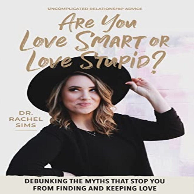 Book cover for Are You Love Smart or Love Stupid?