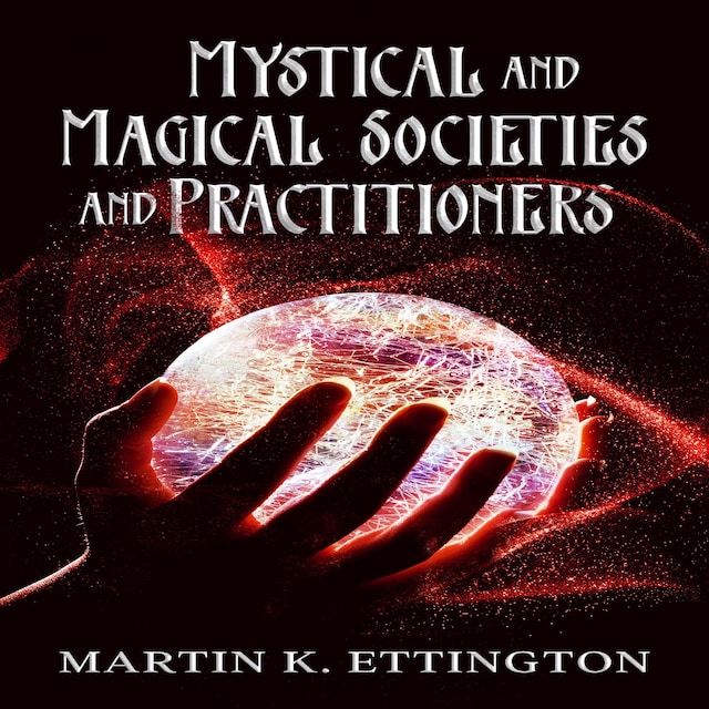 Book cover for Mystical and Magical Societies and Practitioners