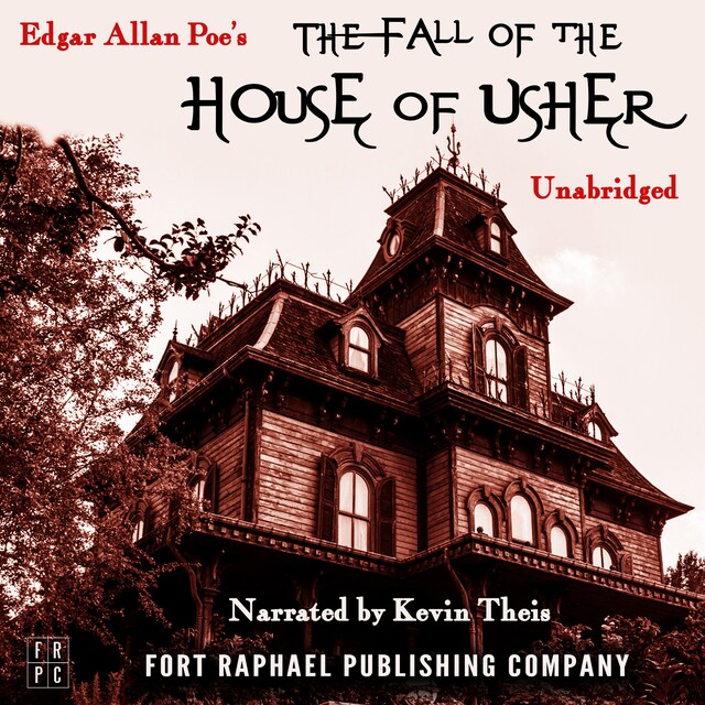 Book cover for Edgar Allan Poe's The Fall of the House of Usher - Unabridged