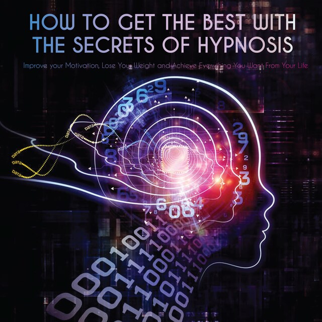 Book cover for How to Get the Best with the Secrets of Hypnosis