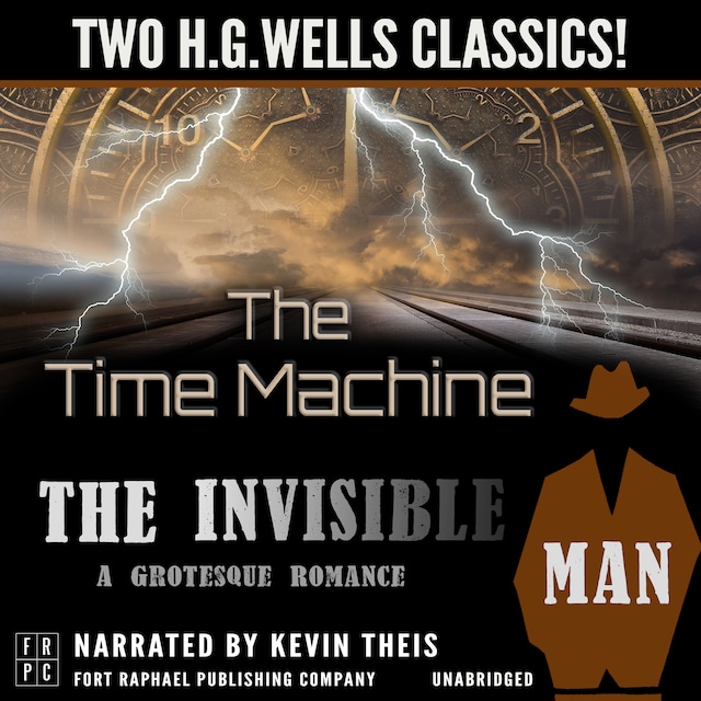 Boekomslag van The Time Machine and The Invisible Man: A Grotesque Romance - Unabridged: Two H.G. Wells Classics!
