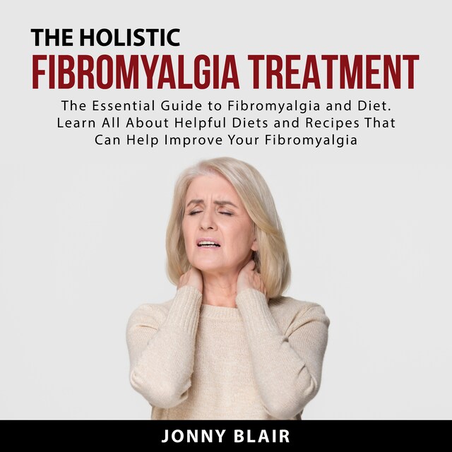 Bokomslag for The Holistic Fibromyalgia Treatment