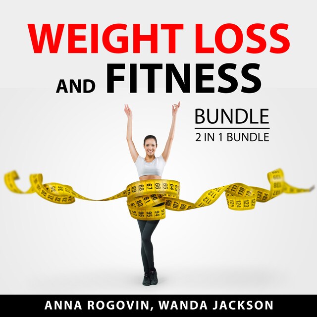 Book cover for Weight Loss and Fitness Bundle, 2 in 1 Bundle