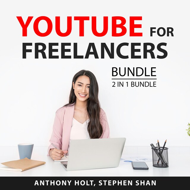 Bokomslag för YouTube For Freelancers Bundle, 2 in 1 Bundle