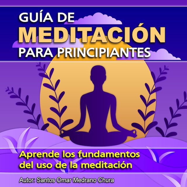 Book cover for Guia De Meditacion Para Principiantes