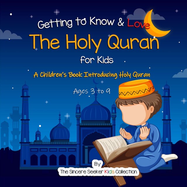 Book cover for Getting to Know & Love the Holy Quran