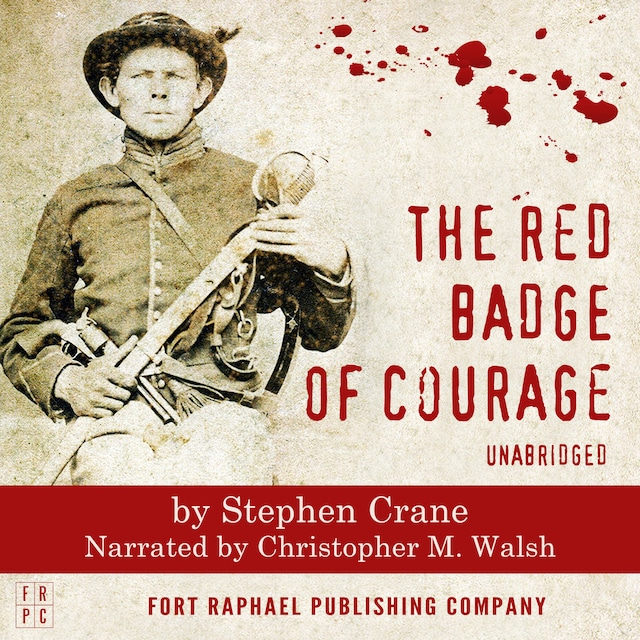 Couverture de livre pour The Red Badge of Courage - Unabridged