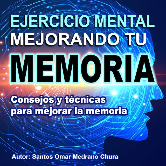 Book cover for Ejercicio mental mejorando tu memoria
