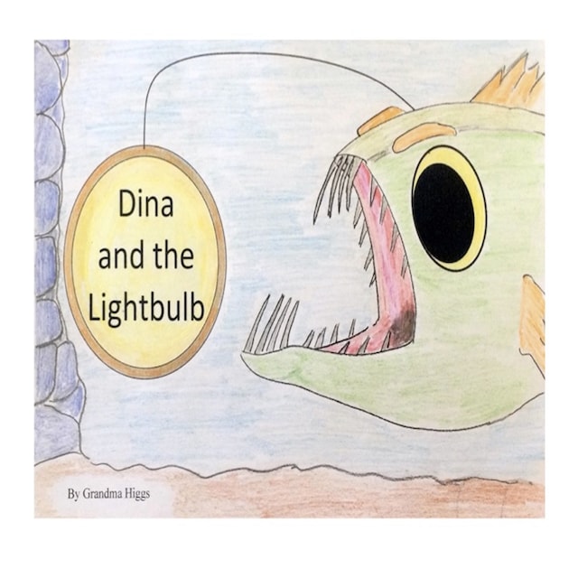 Couverture de livre pour Dina and the Lightbulb