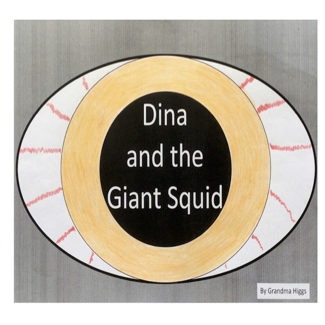 Couverture de livre pour Dina and the Giant Squid