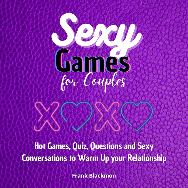 Couverture de livre pour Sexy Games For Couples