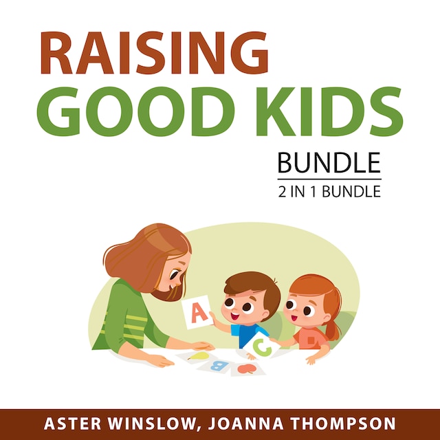 Raising Good Kids bundle, 2 in 1 Bundle: