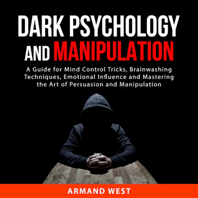 Bogomslag for Dark Psychology and Manipulation
