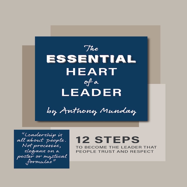 Book cover for The Essential Heart of a Leader