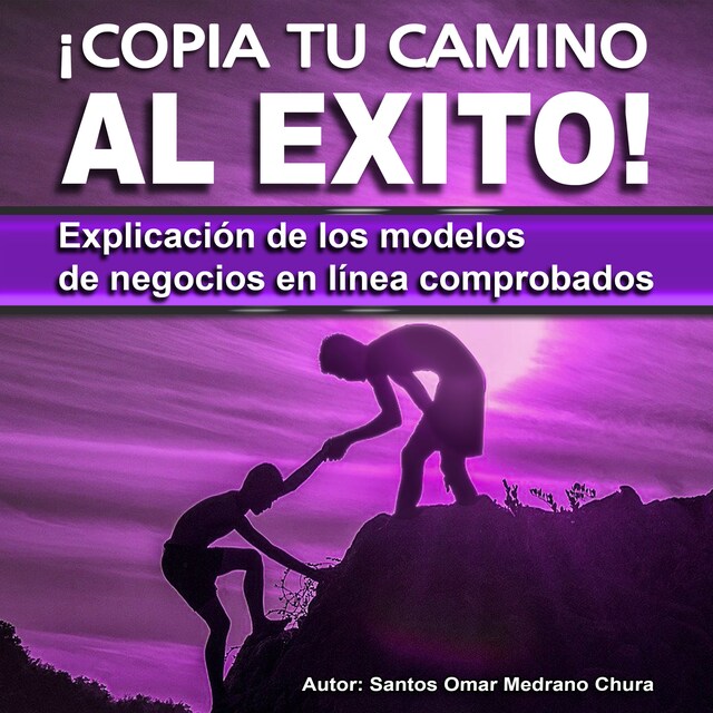 Book cover for ¡Copia tu camino al éxito!
