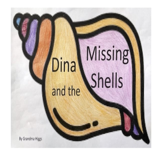 Book cover for Dina and the Missing Shells