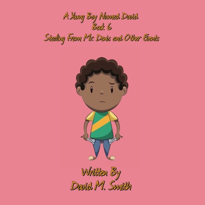 A Young Boy Named David Book 6