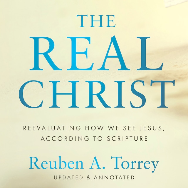 Book cover for The Real Christ