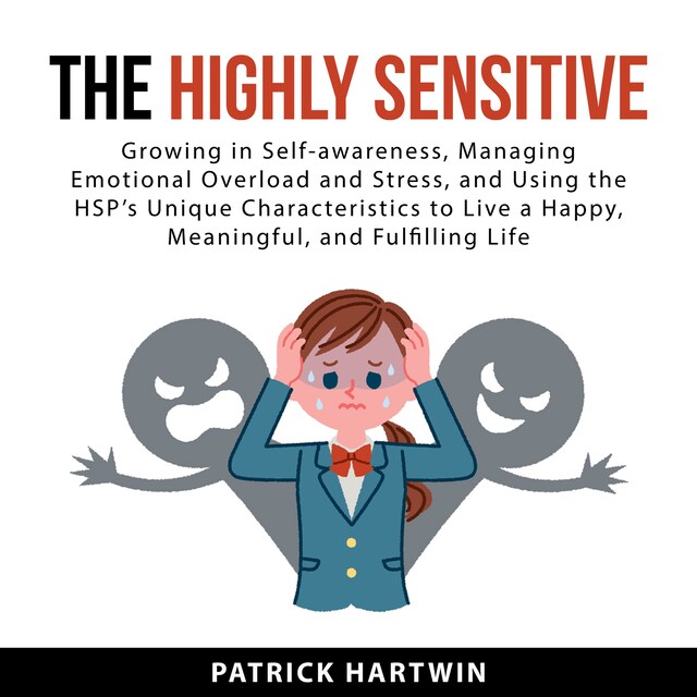 Couverture de livre pour The Highly Sensitive