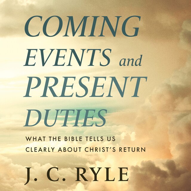 Copertina del libro per Coming Events and Present Duties