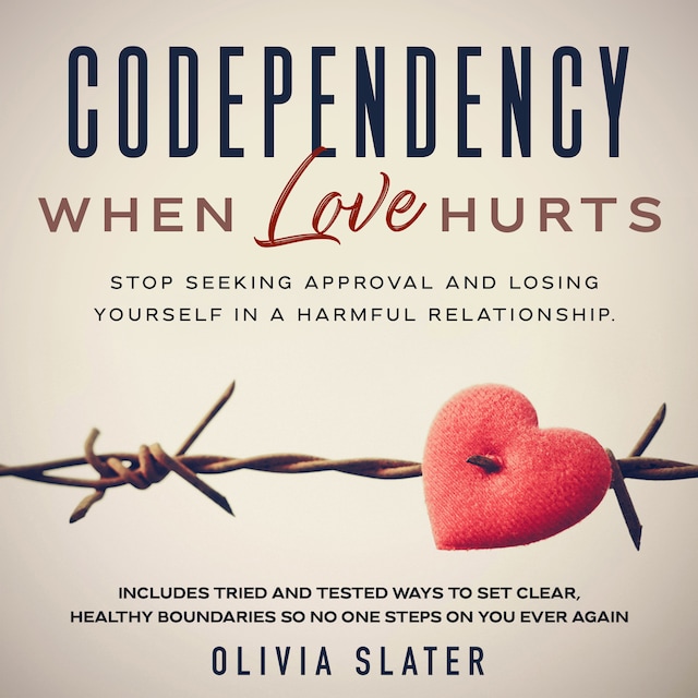 Book cover for Codependency: When Love Hurts