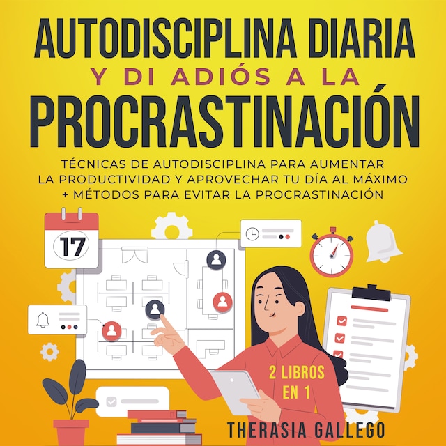 Book cover for Autodisciplina diaria y di adiós a la procrastinación 2 libros en 1