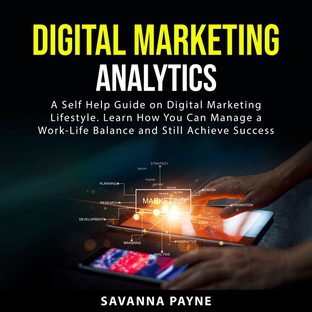 Digital Marketing Analytics